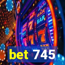 bet 745